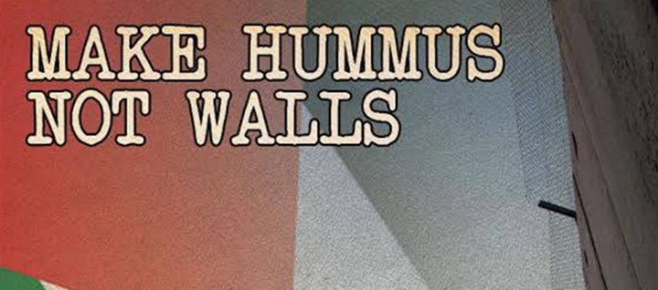 make hummus not walls arci ombriano